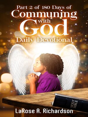 cover image of Part 2 of 180 Days of Communing with God Daily Devotional